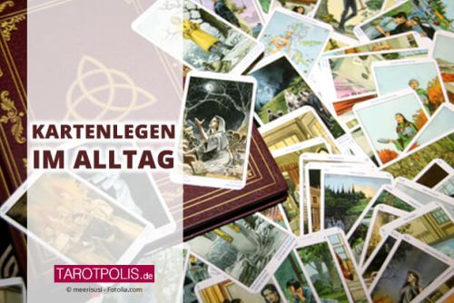 Kartenlegen im Alltag